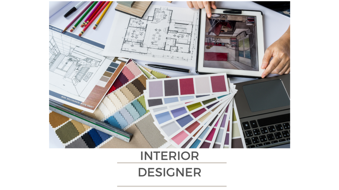 Interior Designer